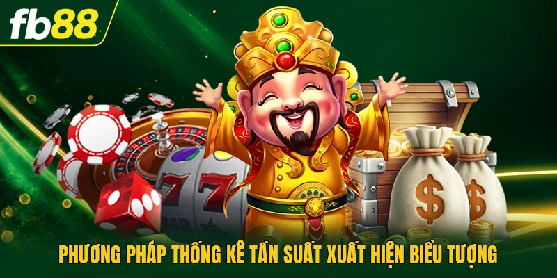 Nổ Hũ Thần Tài | Quay Thưởng Tích Lũy Các Điểm Thưởng 3 Phương pháp thống kê tần suất xuất hiện biểu tượng
