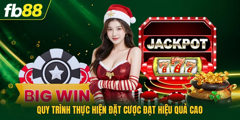 Cách Chơi Game Nổ Hũ | Tính Toán Tỷ Lệ Thắng Tối Ưu 2 Quy trình thực hiện đặt cược đạt hiệu quả cao
